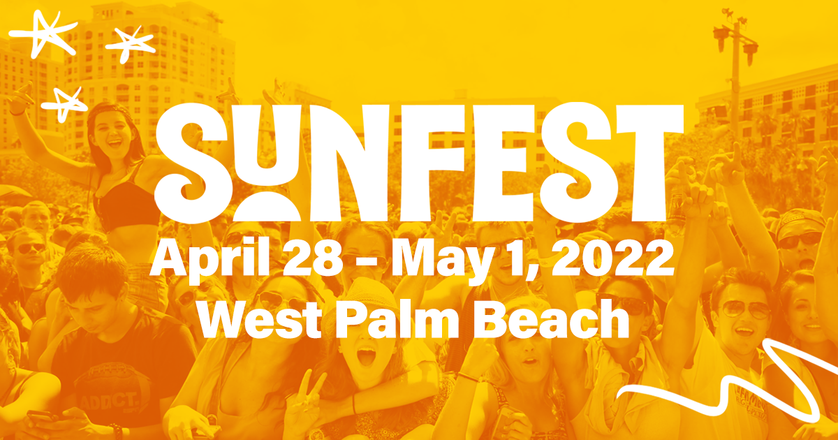 SunFest Downtown West Palm Beach April 28 May 1, 2022